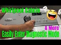 Easily Enter Diagnostic Mode on a Whirlpool Cabrio Washer