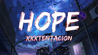 xxxtentacion hope lyrics sad song