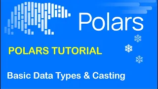 Polars Tutorial 8 Basic Data Types and Casting