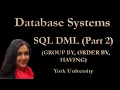Lecture 10 SQL DML Part 2 GroupBy Aggregate Functions OrderBy Having