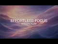 40Hz Binaural Beats for Effortless Focus Smooth Flow