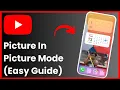 Download Lagu Youtube Picture-In-Picture Android !