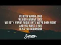 Kane Brown - Be Like That (Lyrics) ft. Swae Lee & Khalid