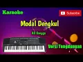 Lagu Modal Dengkul ( Ali Gangga ) Karaoke Musik Sandiwaraan Cover
