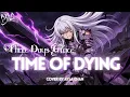 Lagu Three Days Grace - Time of Dying | Cover by Ayla Chan (Lyric Video)