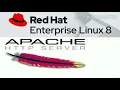 Apache Web Server Configuration in RHEL8