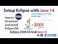 How to setup Eclipse IDE 2020-03 with java 14 Support windows 10