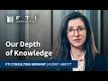 FTI Consulting Germany Our Depth of Knowledge