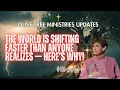 Olive Tree Ministries Updates ✝️- The World Is Shifting Faster Than Anyone Realizes