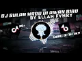 Download Lagu DJ BULAN MADU DI AWAN BIRU | BY ELLAN FVNKY VIRAL DI TIKTOK 2024!!!🔥🤤