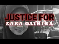Download Lagu LAGU JUSTICE FOR ZARA QAIRINA