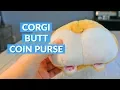 Corgi Butt Coin Purse