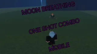 DEMON FALL ez one shot combo for Mobile players moon breathing