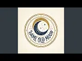 Same Old Moon