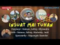 Download Lagu Lagu Rohani Murut - Insuat mai Tuhan - IFGF Malampoi