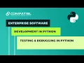 Testing Debugging in Python CompatibL