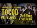 Download Lagu (Full Album Drum Cover) TOCOD/THE OLD CURSE OF DEATH #LifelineAlbum