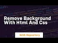Remove background with html and css