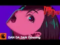 Download Lagu DAN DA DAN - Opening | Otonoke de Creepy Nuts