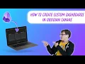 Using Obsidian Canvas to Create Custom Dashboards