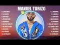 Lagu Manuel Turizo Mix Éxitos~ Lo Mas Nuevo 2023 ~ Lo Mejor Canciones