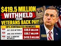 Breaking News 419 5 Million Withheld From Veterans Disability Back Pay Attorney Agent Fees VC