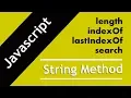 31 Javascript String methods length indexOf lastIndexOf search methods in hindi