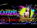 Download Lagu FUNKOT LDR LAYANG DUNGO RESTU - SPECIAL PERFORMANCE DJ ALIENDYA REMIX 2021