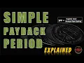 Simple Payback Period SPP Expained
