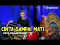 Download Lagu CINTA SAMPAI MATI versi Koplo jaranan