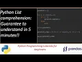 List comprehensions in Python Grasp the underlying concept in 5 minutes