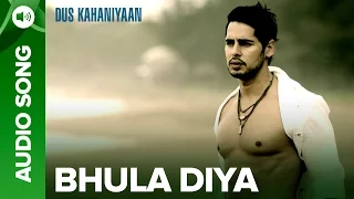 Download Bhula Diya (Full Audio Song) | Dus Kahaniyaan | Diya Mirza \u0026 Manoj Bajpayee MP3