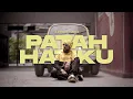 Download Lagu Patah Hatiku - Justin Lewis feat. Yunk G [Official Music Video]