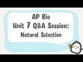 AP Biology Unit 7 Q A Review Session