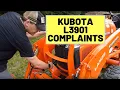 Complaints About The Kubota L3901 Tractor After 80 Hours of Use