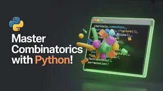 Python Combinatorics Crash Course - Permutations Combinations itertools