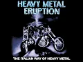 Download Lagu V/A  HEAVY METAL ERUPTION - The Italian Way of Heavy Metal - 1983