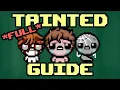 TAINTED CHARACTERS Guide The Binding Of Isaac Repentance