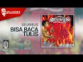 Lagu Seurieus - Bisa Baca Tulis (Official Karaoke Video)
