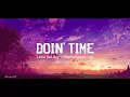 Download Lagu [One Hour] Doin' Time || Lana Del Rey - (Remix/Speed Up)