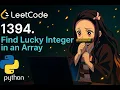 1394 Find Lucky Integer in an Array Easy LeetCode Problem Solved Step by Step