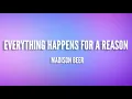 Download Lagu Madison Beer - Everything Happens For A Reason (Lyrics)