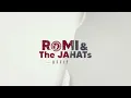 ROMI & The JAHATs - Tunggu mati (OFFICIAL VIDEO LIRIK)