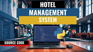 Hotel Management System using Python Free Source Code Download