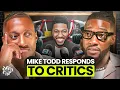 Download Lagu Mike Todd Finally Addresses His Critics (and what he says will surprise you)