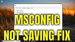 How To Fix MSCONFIG Not Saving Changes System Configuration