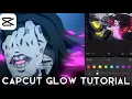 CapCut Tutorial - Glow Effect Syzo fx