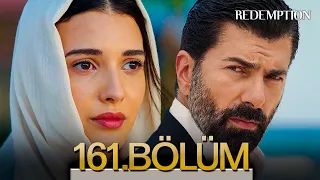 Esaret 161 Bölüm Redemption Episode 161 