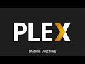 Plex enabling direct play