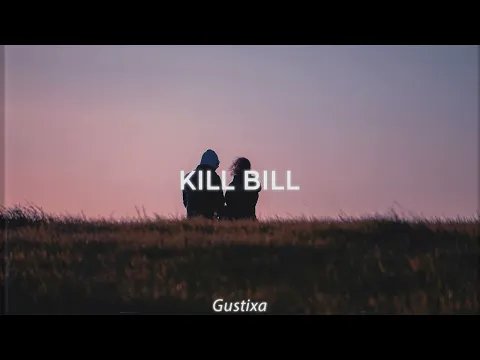 Download MP3 SZA - kill bill (Gustixa Remix)